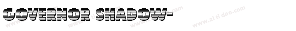 Governor Shadow字体转换